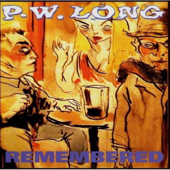 P.W. Long - Remembered - Music & Performance - CD