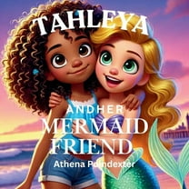 Tahleya and Her Mermaid Friend, (Paperback)