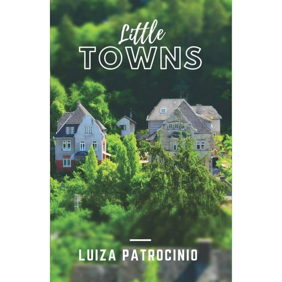 Little Towns, (Paperback)
