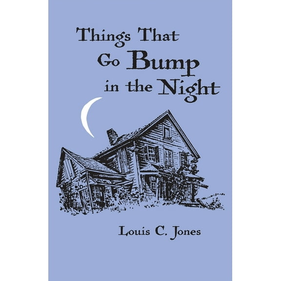 New York State Things That Go Bump in the Night, (Paperback)