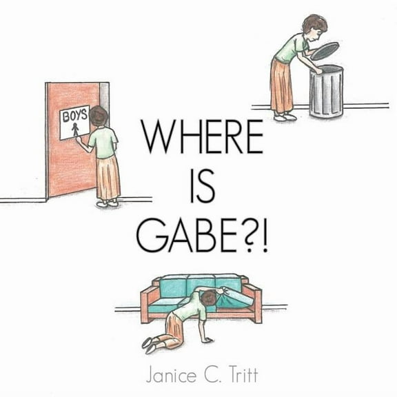 Where Is Gabe?!, (Paperback)