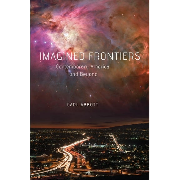 Imagined Frontiers : Contemporary America and Beyond (Paperback)