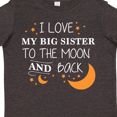 thumbnail image 4 of Inktastic I Love My Big Sister To The Moon and Back Boys or Girls Toddler T-Shirt, 4 of 5