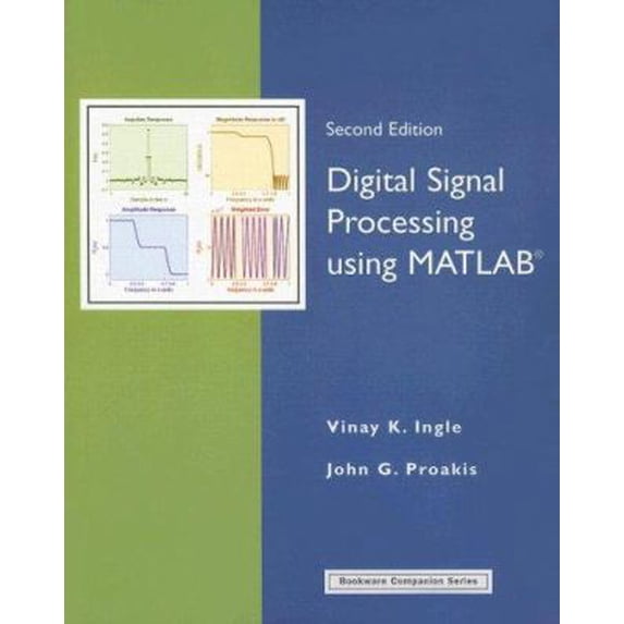 Pre-Owned Digital Signal Processing Using MATLAB (Bookware Companion) (Paperback) 0495073113 9780495073116