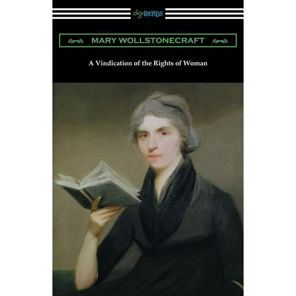 A Vindication of the Rights of Woman (Paperback)