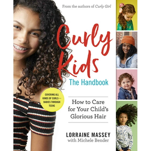 Pre-Owned Curly Kids: The Handbook: How to Care for Your Child's Glorious Hair (Paperback) 1523507403 9781523507405