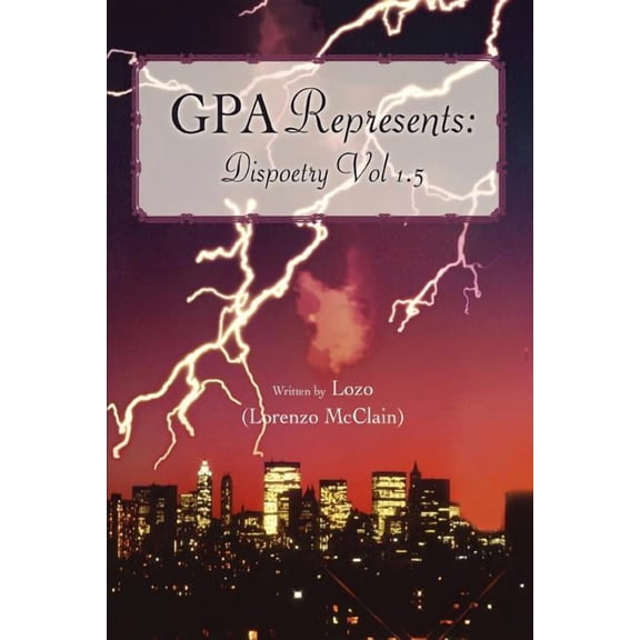 Gpa Represents: Dispoetry Vol 1.5