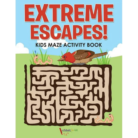 Extreme Escapes! Kids Maze Activity Book, (Paperback)