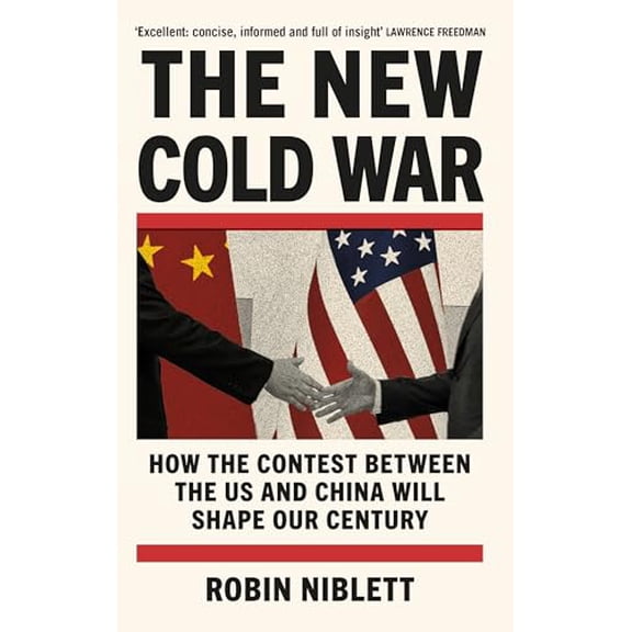 Pre-Owned The New Cold War: How the Contest Between the US and China Will Shape Our Century, 9781805462118, 1805462113, Paperback,