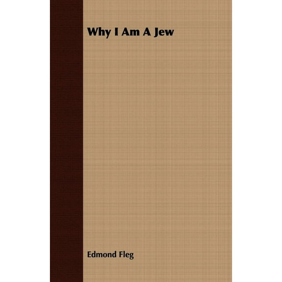Why I Am a Jew, (Paperback)