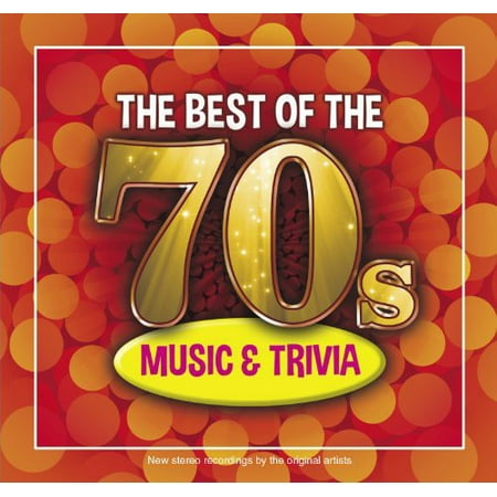 The Best Of The 70s Music and Trivia (CD)