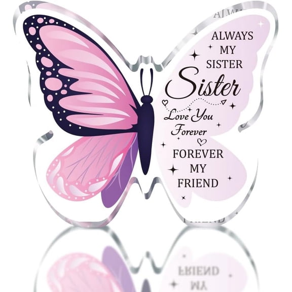 Sister Gifts Butterfly-Shaped Acrylic Plaque Appreciation Birthday Paperweight for Home Office Table Desk Decor Star Keepsake Christmas Wedding from Sister Brother Thanksgiving Day Gifts Pink 1pc