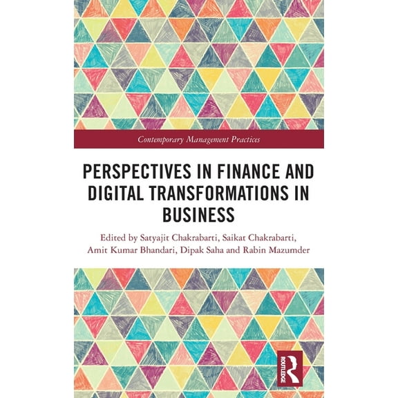 Contemporary Management Practices Perspectives in Finance and Digital Transformations in Business, (Hardcover)