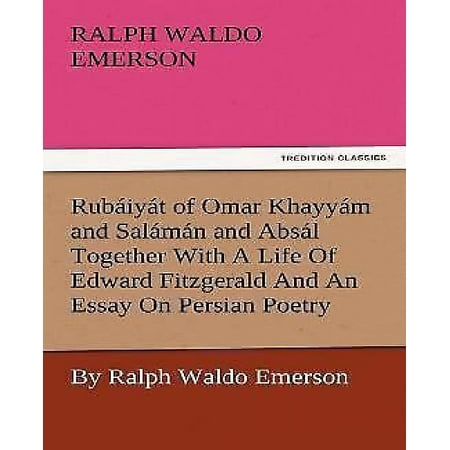 emerson essay relating to persian poetry emerson essay in persian poetry