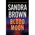 thumbnail image 1 of Blood Moon by Brown, Sandra, 1 of 3