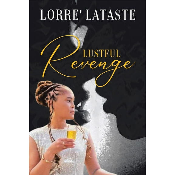Lustful Revenge (Paperback)