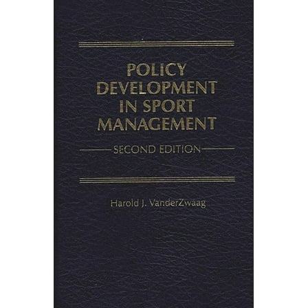 Policy Development in Sport Management, (Hardcover)