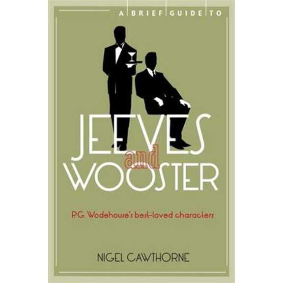 Pre-Owned Brief Guide to Jeeves and Wooster (Paperback) 1780338244 9781780338248
