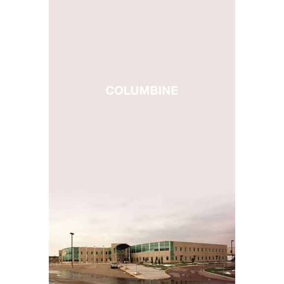 Pre-Owned Columbine (Hardcover) 0446546933 9780446546935