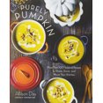 thumbnail image 2 of Purely Pumpkin : Plus de 100 Recettes Saisonnières pour Partager, Savourer et Réchauffer Votre Cuisine, 2 of 2