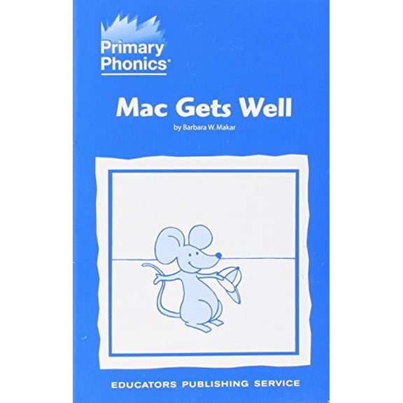 Pre-Owned Mac gets well (Primary phonics), 9780838805510, 0838805515, Paperback,