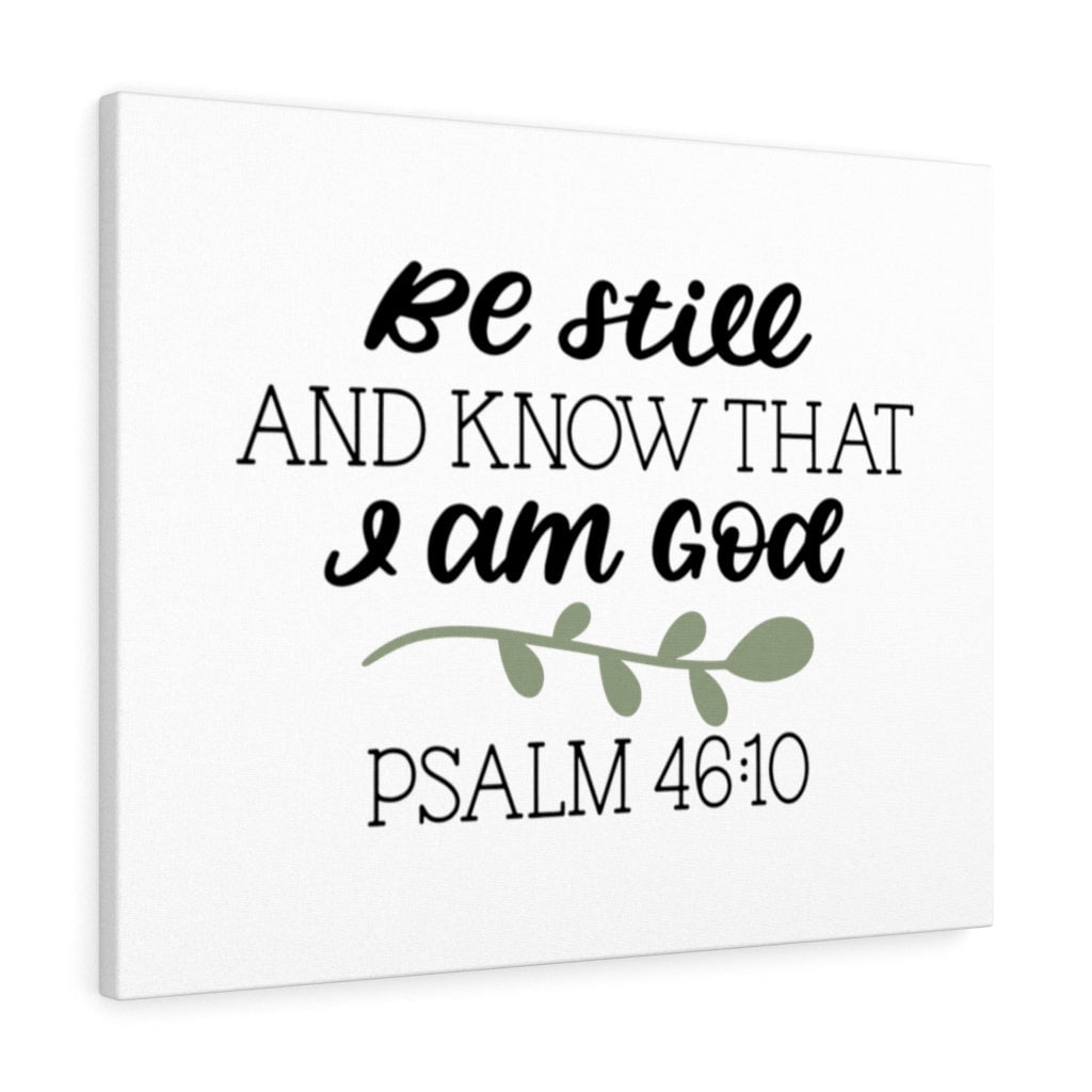 Scripture Walls Still Psalm 46:10 Bible Verse Canvas Christian Wall Art ...