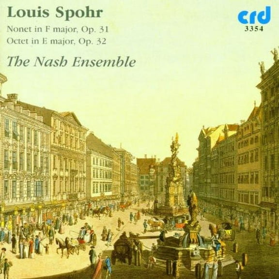 Nash Ensemble - Nonet in F Major Op 31 / Octet in E Major Op 32 - Music & Performance - CD