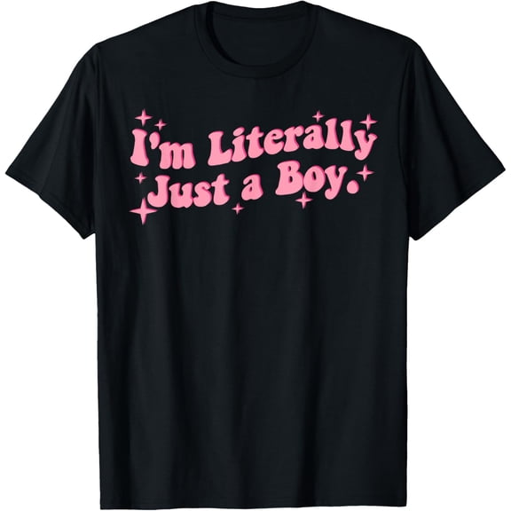 Premium model-Unisex-100% cotton-I'm Literally Just A Boy T-Shirt