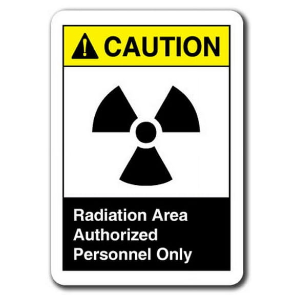 Caution Sign - Radiation Area Authorized Personnel Only 7"x10" Plastic Safety Sign ansi osha