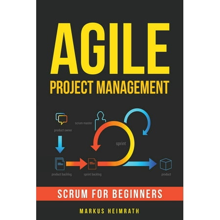 Agile Project Management: Scrum for Beginners -