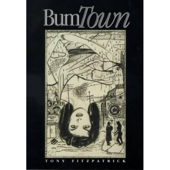 Bum Town, (Paperback)