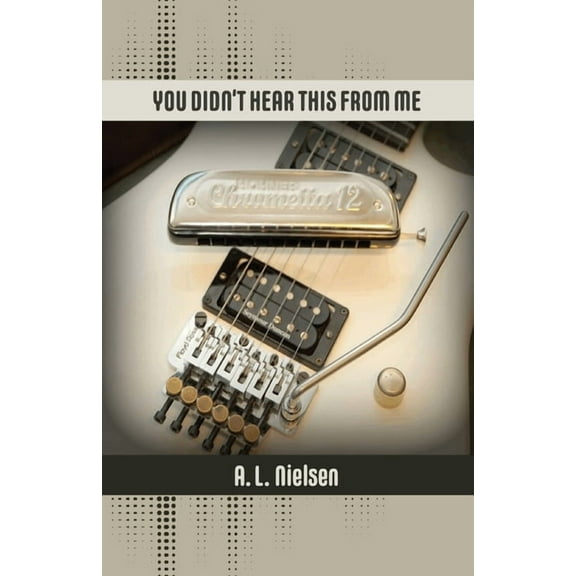 You Didn't Hear This from Me, (Paperback)