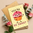 thumbnail image 4 of Tarjeta de felicitación Podagree You're So Sweet Cupcake, 4 of 7
