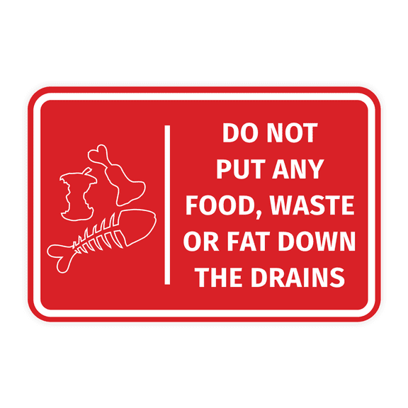 Signs ByLITA Classic Framed Do Not Put Any Food, Waste or Fat Down The Drains Door or Wall Sign Easy Installation | Health And Safety | Building And Hospitality Sign (Red) - Large