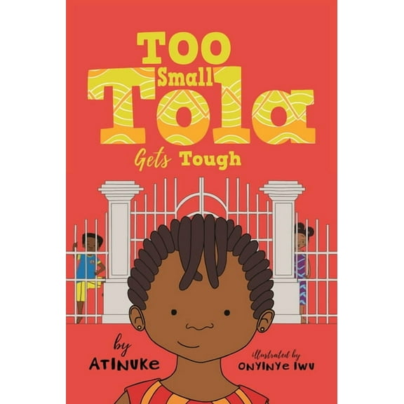 Too Small Tola Too Small Tola Gets Tough, (Hardcover)