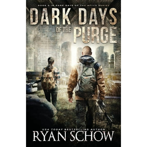 Dark Days of the After: Dark Days of the Purge: A Post-Apocalyptic EMP Survival Thriller (Paperback)