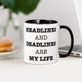thumbnail image 3 of CafePress - Headlines And Deadlines Are My L - 11 oz Ceramic Mug - Novelty Coffee Tea Cup, 3 of 4