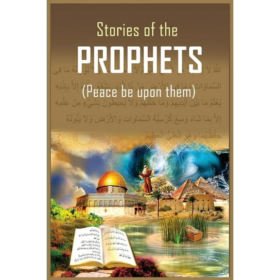 Stories of the Prophets, (Paperback)