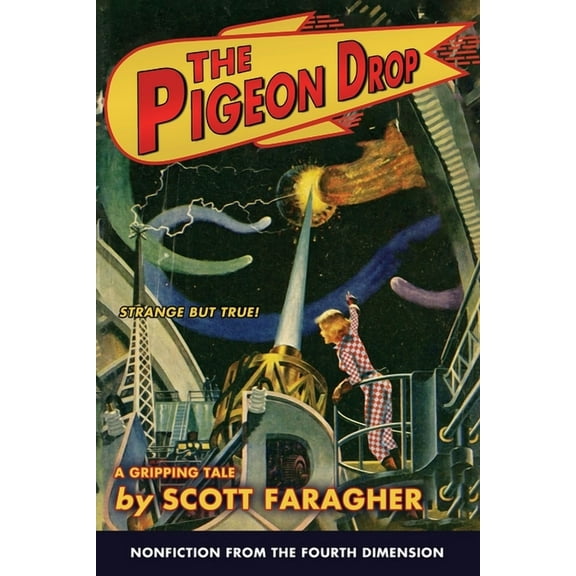 The Pigeon Drop (Paperback)