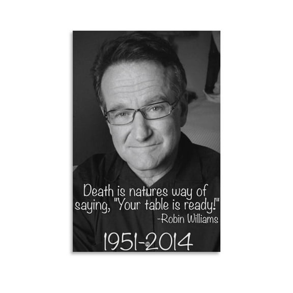 Robin Williams Quote Art Poster Canvas Painting Decor Wall Print Photo Gifts Home Modern Decorative Posters 16x24inch(40x60cm)