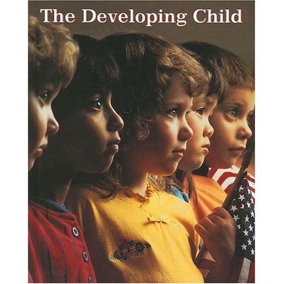 Pre-Owned The Developing Child, Student Edition, 9780026427081, 0026427087, Hardcover, 8th edition