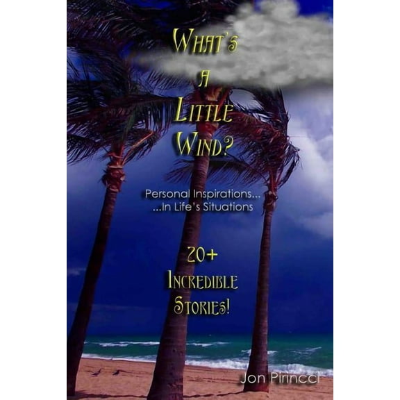 What's A Little Wind?, (Paperback)
