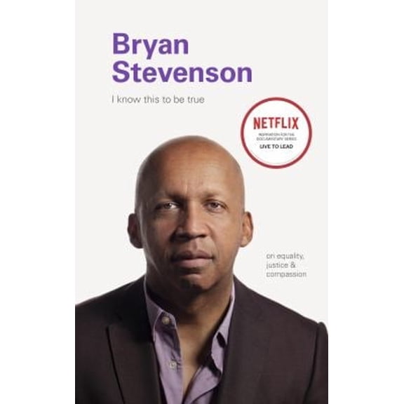 Pre-Owned Bryan Stevenson: On Equality, Justice, and Compassion (Hardcover) 1797202731 9781797202730