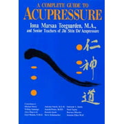 A Complete Guide to Acupressure, Used [Paperback]