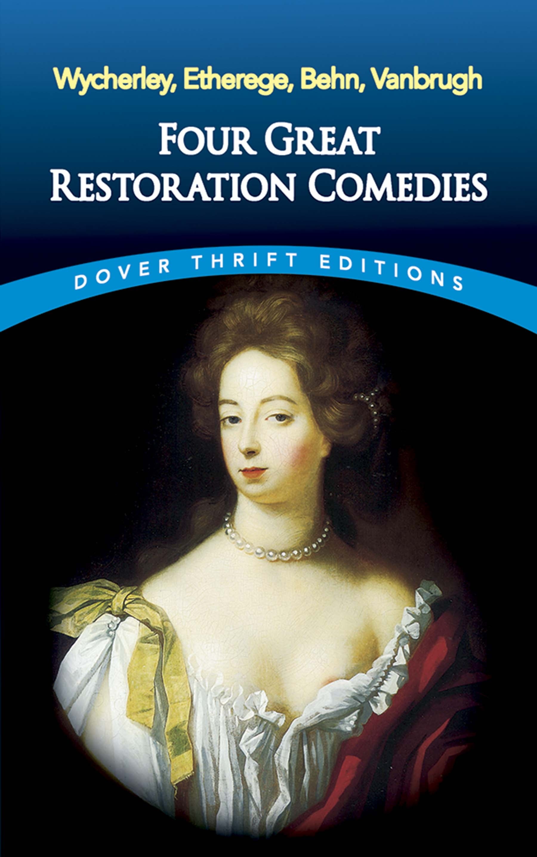 Dover Giant Thrift Editions: Four Great Restoration Comedies (Paperback ...