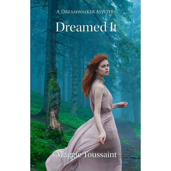 Dreamwalker Mystery: Dreamed It (Paperback)