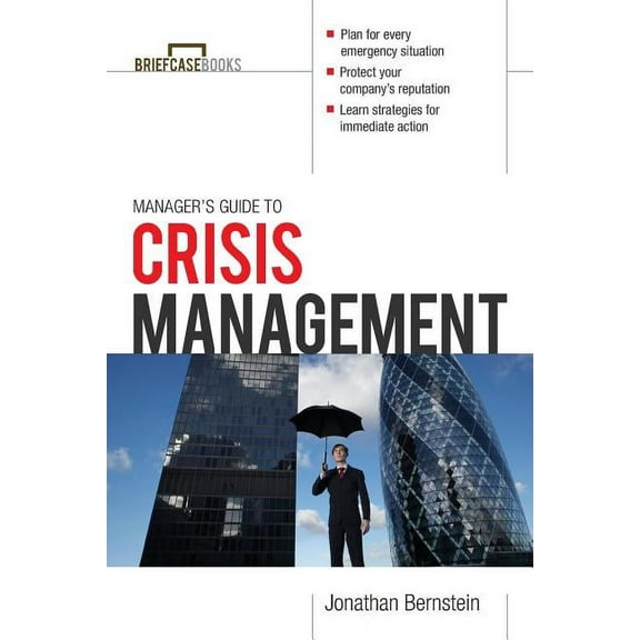 Manager's Guide to Crisis Management, (Paperback)