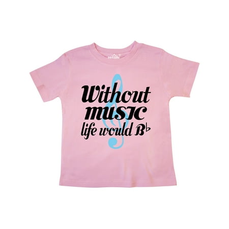 

Inktastic Without Music Life Would Be Flat Gift Toddler Boy or Toddler Girl T-Shirt