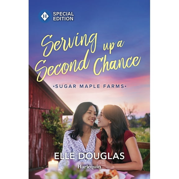 Sugar Maple Farms Serving Up a Second Chance: A Swoonworthy Small-Town Romance, Book 3, (Paperback)