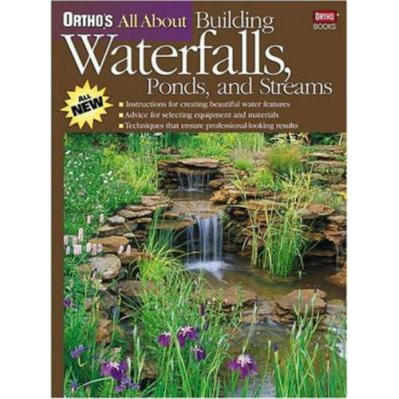 Pre-Owned Ortho's All About Building Waterfalls, Ponds, and Streams (Paperback) 0897214730 9780897214735